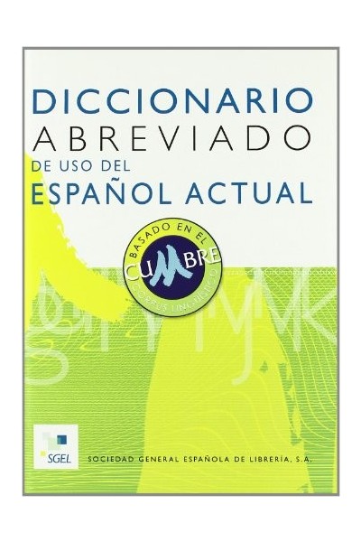 DICCIONARIO ABREVIADO DE USO DEL ESPAÑOL ACTUAL